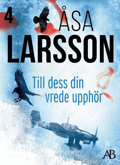 Cover for Åsa Larsson · Rebecka Martinsson: Till dess din vrede upphör (ePUB) (2009)