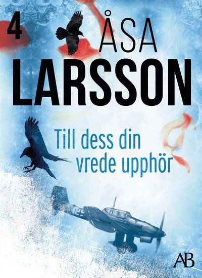 Cover for Åsa Larsson · Till dess din vrede upphör (ePUB) (2009)