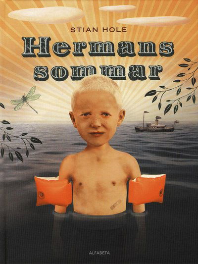 Hermans sommar - Stian Hole - Bøger - Alfabeta - 9789150109115 - 9. april 2008