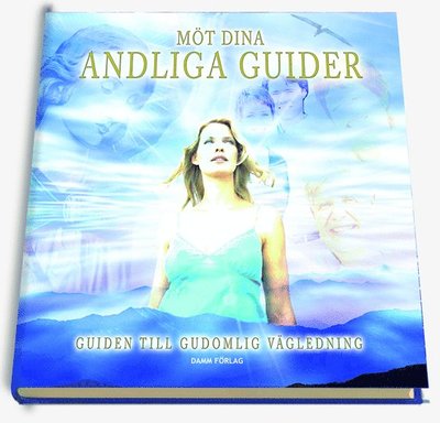 Möt dina andliga guider - Ulf Andersson - Books - Livsenergi - 9789171308115 - July 14, 2017