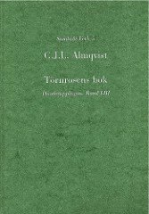 Almqvist samlade verk: Törnrosens bok : duodesupplagan. Bd 1-3 - Carl Jonas Love Almqvist - Książki - Svenska vitterhetssamfundet - 9789172301115 - 1 maja 2003