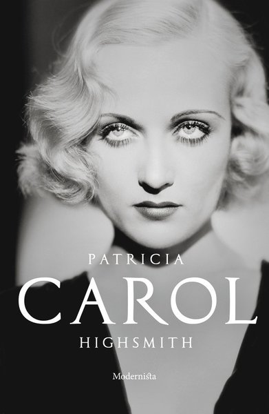 Cover for Patricia Highsmith · Carol (Indbundet Bog) (2016)