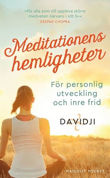 Cover for Davidji · Meditationens hemligheter : för personlig utveckling och inre frid (Paperback Book) (2020)