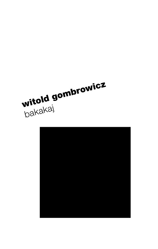 Cover for Witold Gombrowicz · Bakakaj (Bok) (2006)
