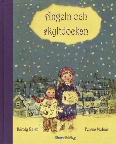 Cover for Ferenc Molnár · Ängeln och skyltdockan (Bound Book) (2008)