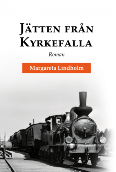 Cover for Margareta Lindholm · Jätten från Kyrkefalla (Paperback Book) (2019)