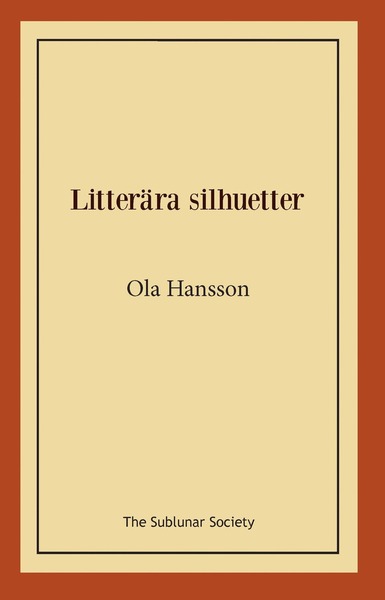 Cover for Ola Hansson · Litterära silhuetter (Buch) (2019)