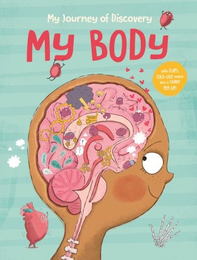 My Body - My Journey of Discovery (Board book) (2022)