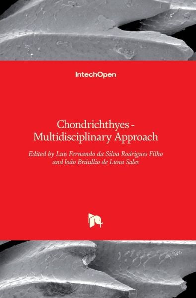 Cover for Luis Fernando Rodrigues-Filho · Chondrichthyes: Multidisciplinary Approach (Hardcover bog) (2017)
