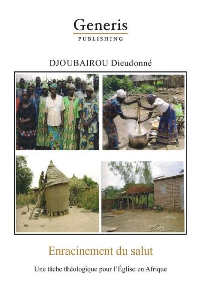 Cover for Dieudonné Djoubairou · Enracinment du salut (Paperback Book) (2020)