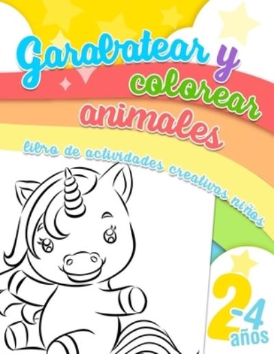 Cover for Lou &amp; Lou · Garabatear y colorear animales - libro de actividades creativas - ninos 2-4 anos (Paperback Book) (2020)