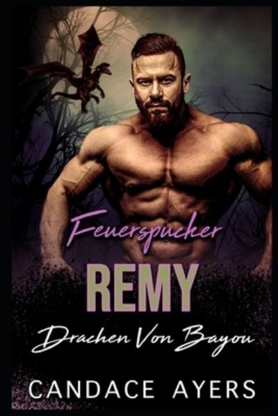 Cover for Candace Ayers · Feuerspucker Remy (Paperback Book) (2020)