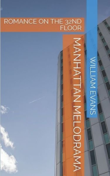 Cover for William Evans · Manhattan Melodrama (Pocketbok) (2020)