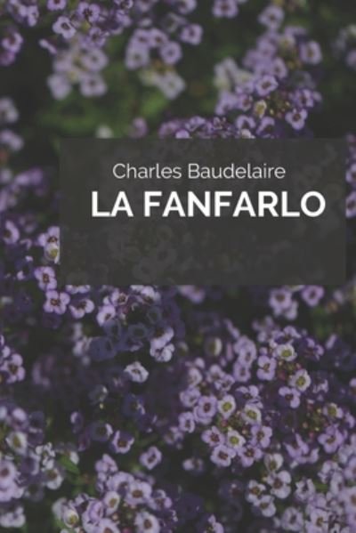 Cover for Charles Baudelaire · La Fanfarlo (Taschenbuch) (2020)