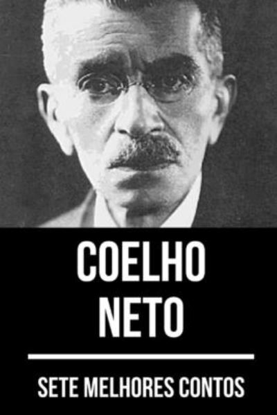 Cover for Coelho Neto · 7 melhores contos de Coelho Neto (Pocketbok) (2020)