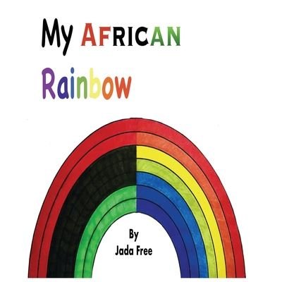 Cover for Jada Free · My African Rainbow (Paperback Book) (2020)