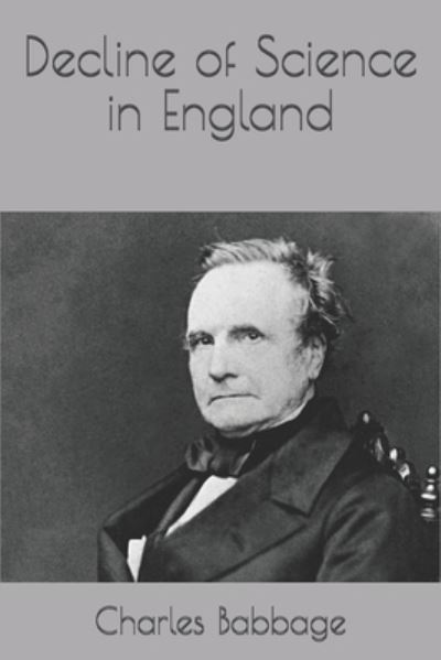 Cover for Charles Babbage · Decline of Science in England (Paperback Book) (2020)