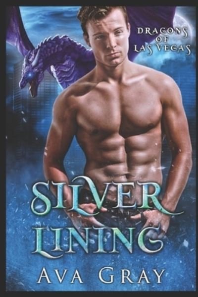 Cover for Ava Gray · Silver Lining (Paperback Bog) (2021)