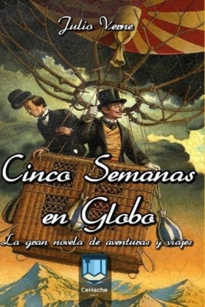 Cover for Julio Verne · Cinco Semanas en Globo (Paperback Book) (2021)