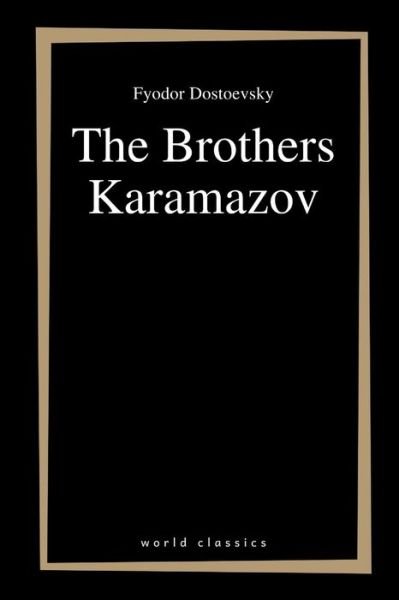 The Brothers Karamazov - Fyodor Dostoevsky - Bøger - Independently Published - 9798749154115 - 5. maj 2021