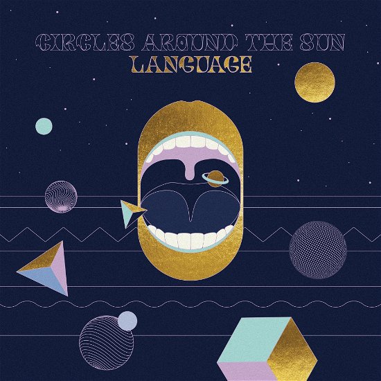 Cover for Circles Around The Sun · Language (CD) (2023)