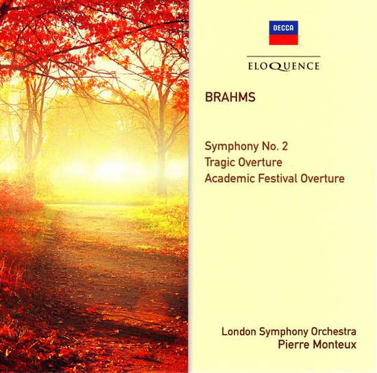 Brahms: Symphony 2 / Overtures - Brahms / Monteux,pierre - Musiikki - ELOQUENCE - 0028948089116 - perjantai 27. toukokuuta 2016