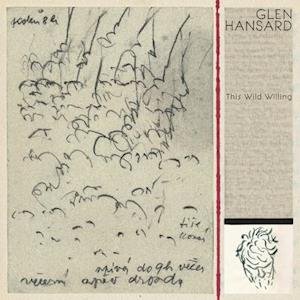 Cover for Glen Hansard · This Wild Willing (LP) (2019)