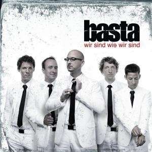 Cover for Basta · Wir Sind Wie Wir Sind (CD) (2008)