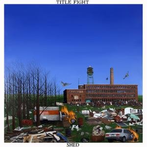 Cover for Title Fight · Shed (LP) (2011)