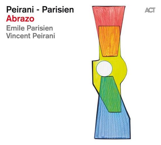 Cover for Peirani, Vincent &amp; Emile Parisien · Abrazo (LP) (2020)
