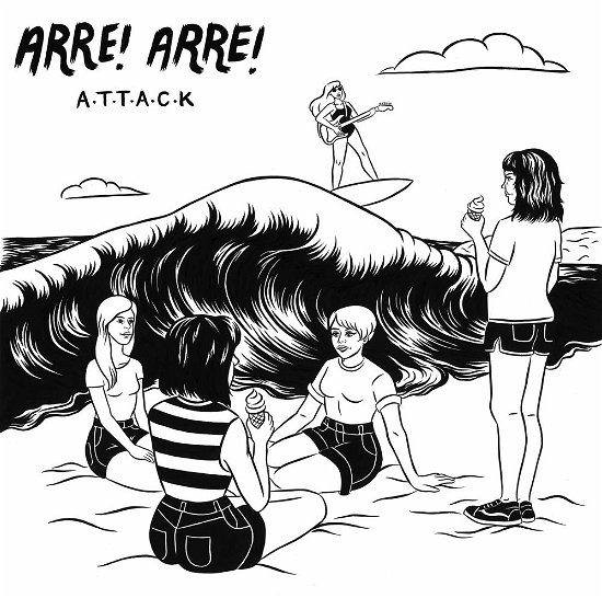 Cover for Arre! Arre! · A.t.t.a.c.k (LP) (2018)