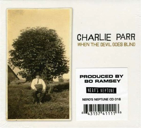 Cover for Charlie Parr · When the Devil Goes Blind (CD) (2010)