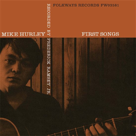 First Songs - Michael Hurley - Musique - FOLKWAYS - 0646315058116 - 26 août 2010