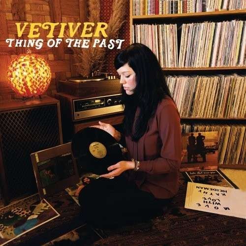 Cover for Vetiver · Thing of the Past (LP) (2008)