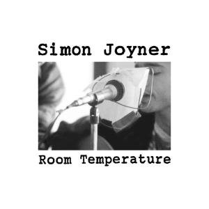 Cover for Simon Joyner · Room Temperature (LP) [Standard edition] (2005)