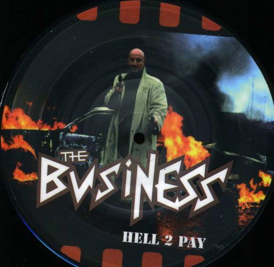 Cover for The Business · Hell 2 Pay (pd) (LP) [Picture Disc edition] (2014)