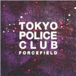 Cover for Tokyo Police Club · Forcefield (Lemon Vinyl) (LP) (2025)