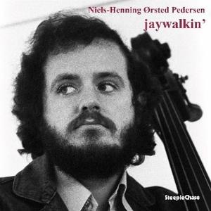 Cover for Niels-Henning Orsted Pederson · Jaywalkin (LP) (2025)