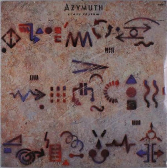 Cover for Azymuth · Crazy Rhythm (LP) (2016)