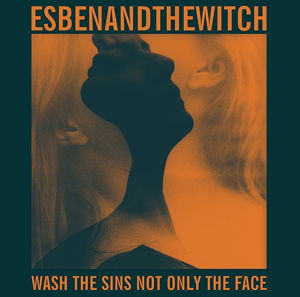 Cover for Esben And The Witch · Wash The Sins Not Only The Face (LP) [Standard edition] (2013)