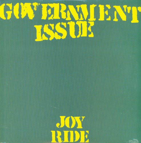 Joy Ride - Government Issue - Musik - DR STRANGE - 0757181012116 - 5. januar 2024