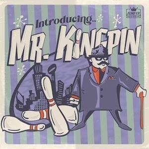 Cover for Mr Kingpin · Introducing... (LP) (2021)
