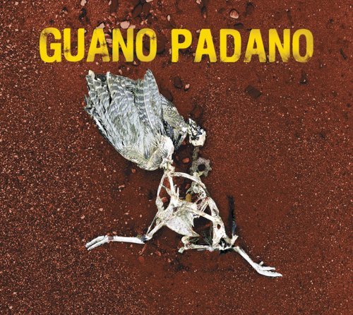 Cover for Guano Padano (LP) (2009)