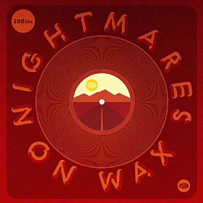 Cover for Nightmares On Wax · 195 Lbs. (LP) (2008)