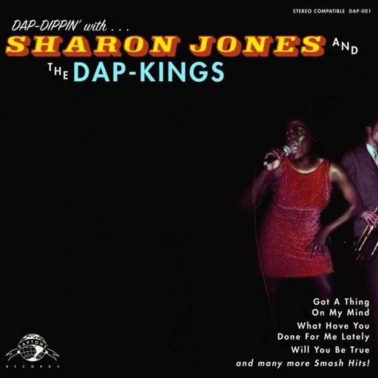 Dap-Dippin' With ... - Sharon Jones And The Dap-Kings - Music - DAPTONE - 0823134010116 - June 17, 2014