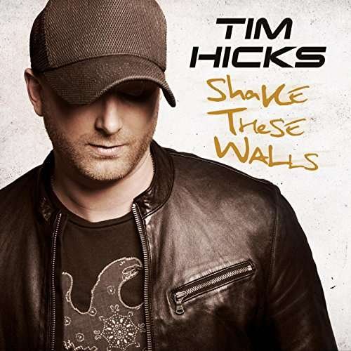 Cover for Tim Hicks · Shake These Walls (LP) (2017)
