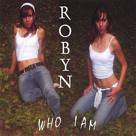 Cover for Robyn · Who I Am (CD) (2007)