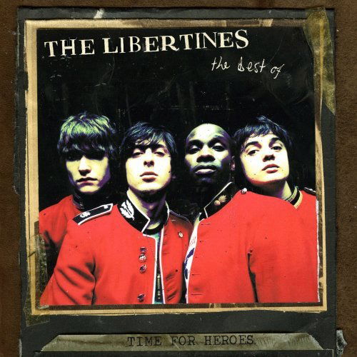 Time for Heroes: the Best of the Libertines - Libertines - Música - ROUGH TRADE - 0883870042116 - 13 de julio de 2018
