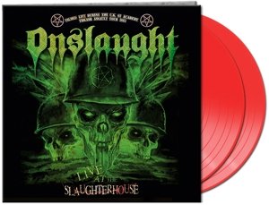Cover for Onslaught · Live at the Slaughterhouse (Red Vinyl) (LP) (2016)