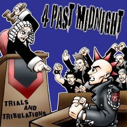 Cover for 4 Past Midnight · Trials &amp; Tribulations (CD) (2012)